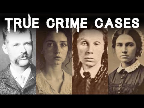 Four Historical True Crime Cases