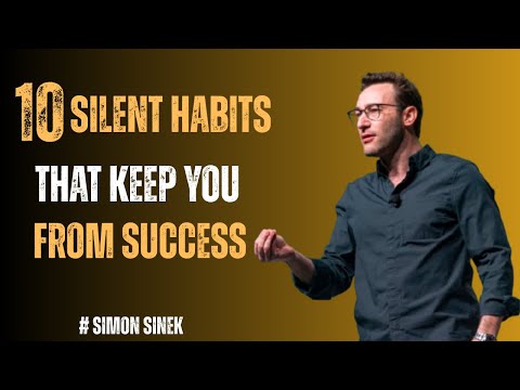 10 silent habits that keep you from success