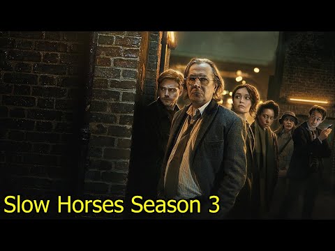สรุปเนื้อเรื่อง ซีรีย์ Slow Horse Season 3