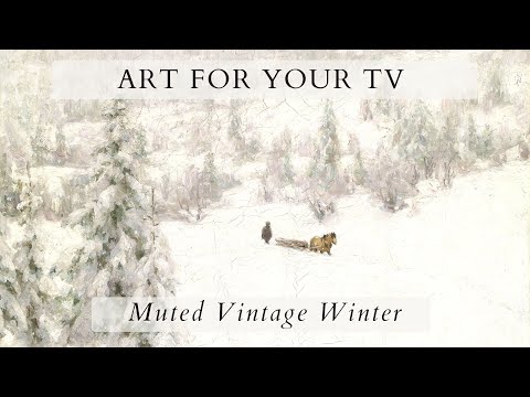 Muted Vintage Winter Screensaver | Instant Frame TV | Vintage Art SlideShow | 1Hr | 4K HD Paintings