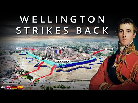 Ciudad Rodrigo 1812 – How Wellington Turned the Tide in Spain  (Not AI)
