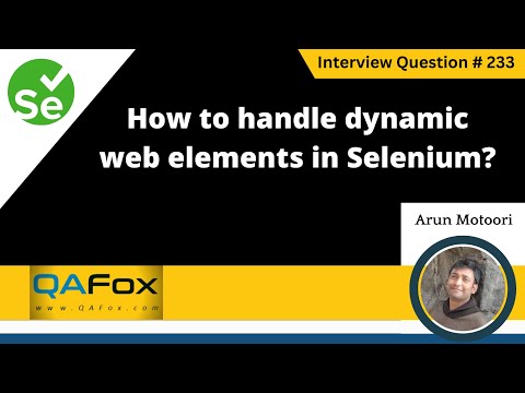 How to handle dynamic web elements in Selenium (Selenium Interview Question #233)
