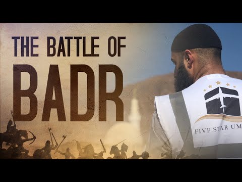The Battle Of Badar [EMOTIONAL]