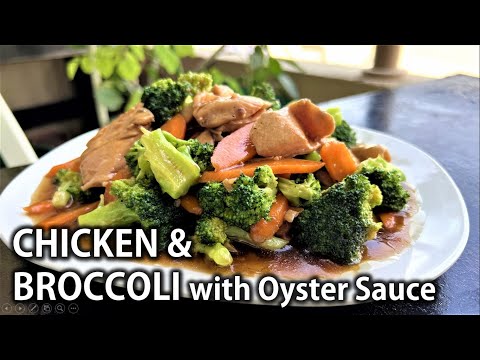 How To Cook Stir Fry Chicken & Broccoli with Oyster Sauce | Restaurant-Style | Very Easy