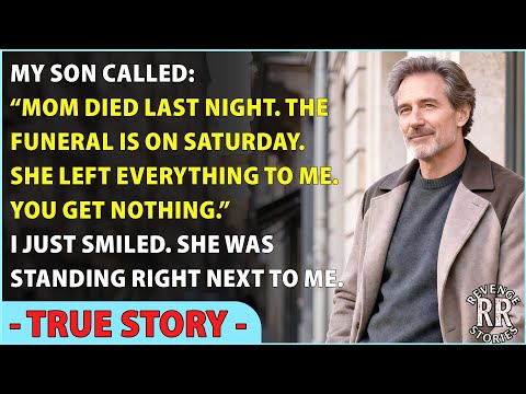 My Son Called And Said “Mom Died Last Night. I Inherited Everything.You Get Nothing.” Then I Smiled…