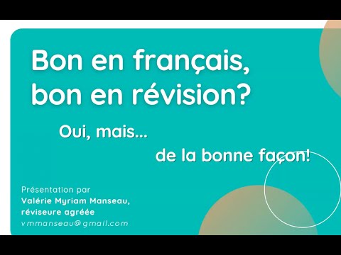 Bon en français, bon en révision ? Oui, mais... de la bonne façon !