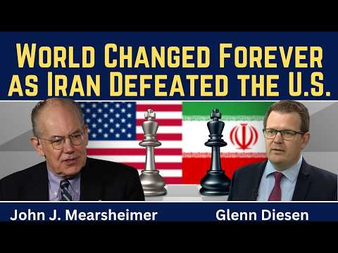 John Mearsheimer: World Changed Forever as Iran Defeated the U.S.