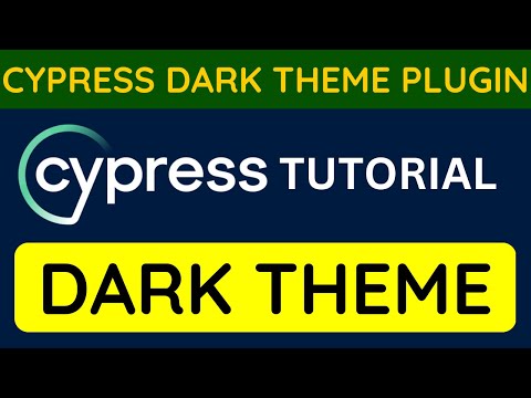 Cypress tutorial #35 | Dark Theme in Cypress Test Runner