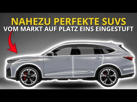Sechs nahezu perfekte SUVs laut Marktanalyse für das Jahr 2026