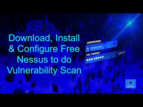 Install and Configure Free Tenable Nessus Vulnerability Scanner in Windows
