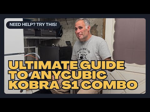 Kobra S1 Combo: Ultimate Guide to the Kobra S1!!!