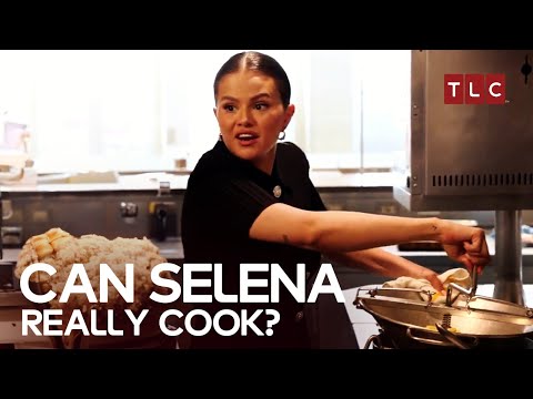 Has Selena ever cooked? Watch Selena + Restaurant | Cooking Show only on TLC