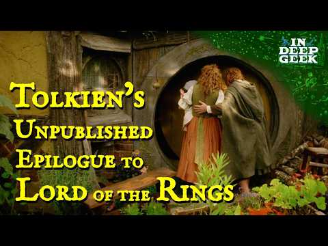 Tolkien's unpublished Epilogue to The Lord of the Rings