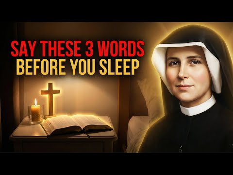 Say These 3 Words Before Bed and Your Guardian Angel Will Guard You All Night — St. Faustina