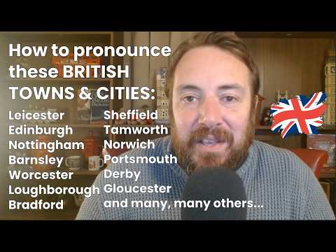 Stop Mispronouncing These British Place Names | RP Pronunciation