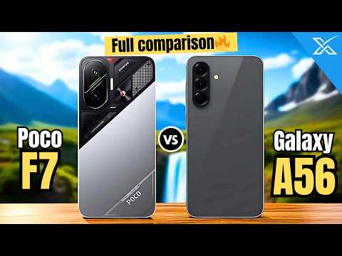 Poco F7 vs Galaxy A56 | What's the best?🔥