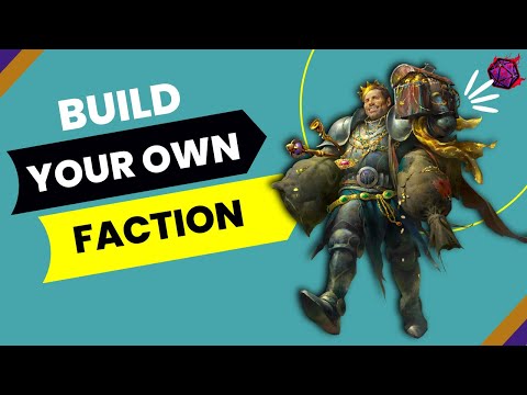 Create Your Own Factions Using This System