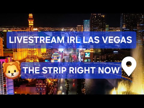 LIVE Las Vegas IRL, The Strip right now, Vegas LiveStream IRL