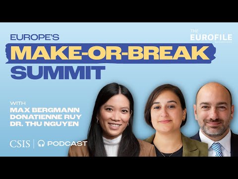 Europe’s Make-or-Break Summit