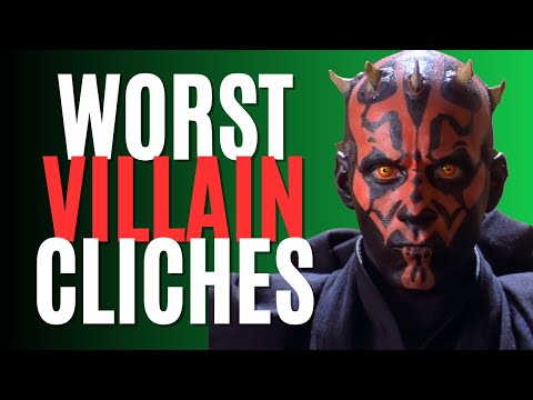 5 Worst Villain Cliches (Writing Advice)