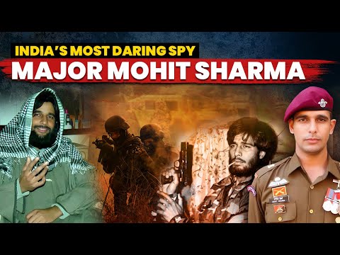 Major Mohit Sharma: India’s Secret Soldier Who Shook Hizbul Mujahideen