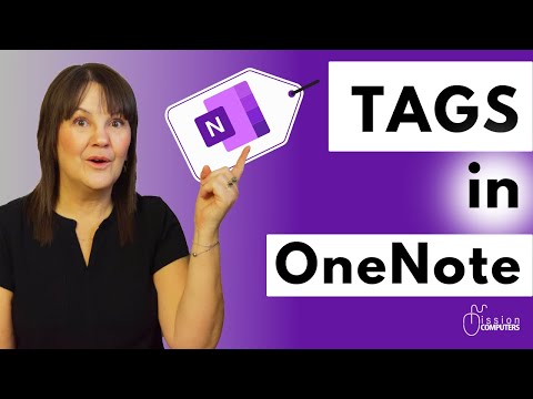 OneNote Tags Mastery for Perfect Organization || Mission Computers