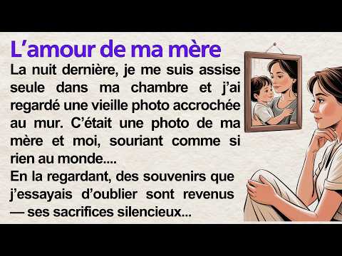 My Mother’s Love 💖 | Learn French Through a Simple Story (A1–A2) | Frenchy Tales