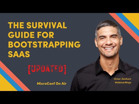 The Updated Survival Guide for Bootstrapping SaaS