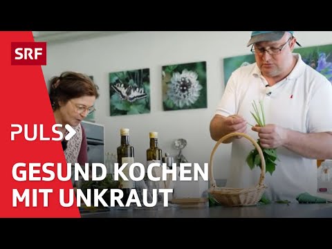Gesundes Unkraut – deine Gesundheit fördern mit Brennnesseln, Löwenzahn und Co | Puls | SRF