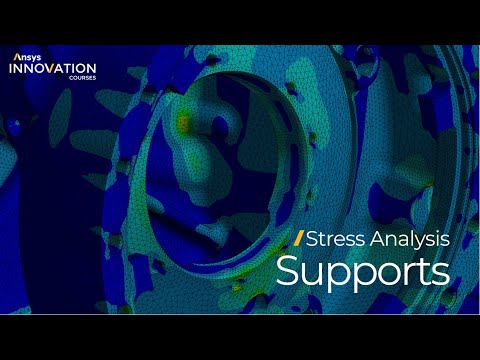 Determining Which Support to Use in Ansys Mechanical — Lesson 1