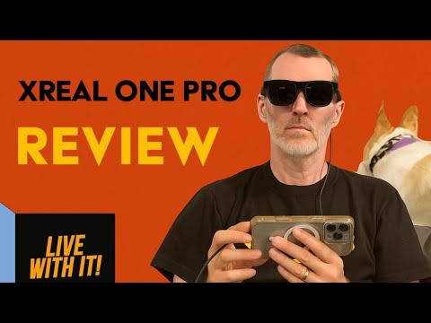 Live With It - XREAL One Pro