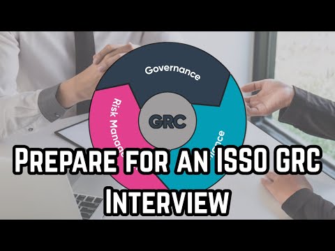 Prepare for an ISSO GRC Interview