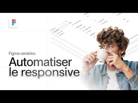 Un responsive automatique avec les variables de Figma 😱