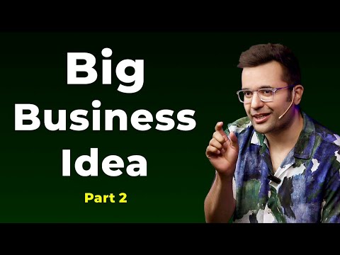 Big Business Idea - Part 2