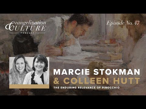 Ep. 47 | The Enduring Relevance of Pinocchio - Marcie Stokman & Colleen Hutt