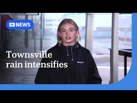 North Queensland 'not out of the woods' as rain intensifies in Townsville | ABC NEWS