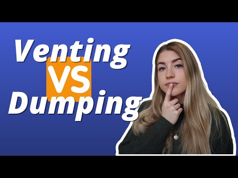 Healthy Venting VS Emotional Dumping: What Are You ACTUALLY Doing?