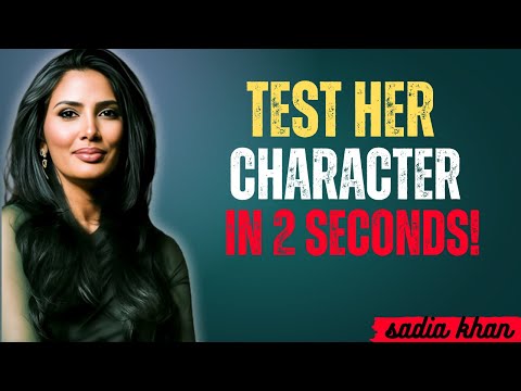 Test a Woman’s Character in SECONDS! 😱 Sadia Khan Reveals 2 Powerful Secrets | Motivational Speech