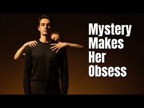 Do Nothing… And Watch Her Obsess Over You