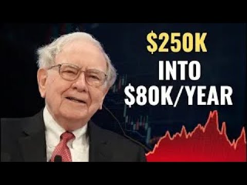 If You're Over 60: How Warren Buffett Would Turn $250K Into $80K Annual Income
