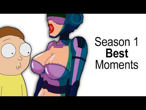 Rick And Morty's BEST Moments Season 1