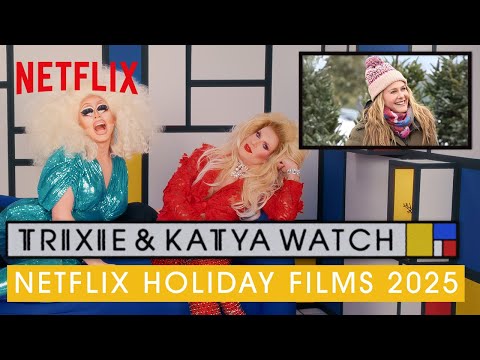 Drag Queens Trixie Mattel & Katya React to Netflix Holiday Films | I Like To Watch | Netflix