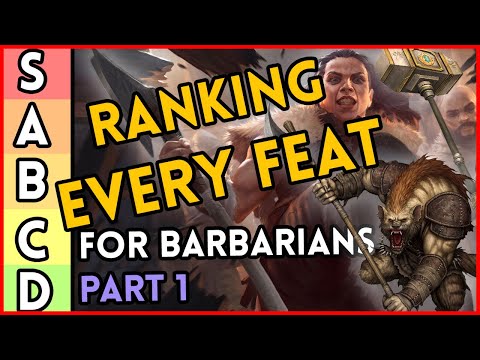 Ranking Every Feat For Barbarians // Part 1 | DnD Tier List