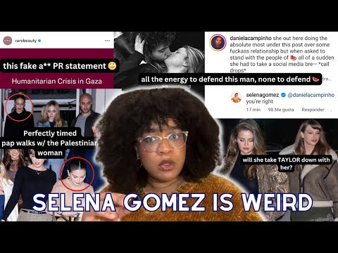 Selena Gomez is Weird... | | a history of odd behavior in the face of global challenges