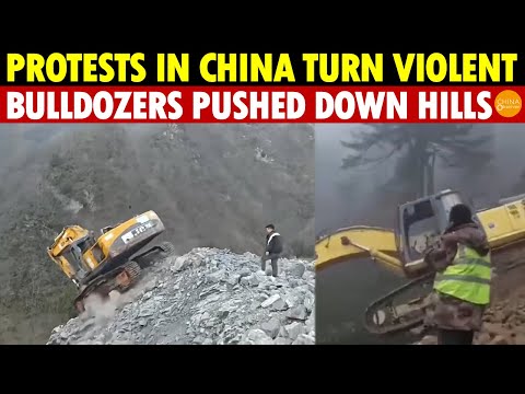 Protests in China Turn Violent: Bulldozers Pushed Down Hills, Projects Smashed Over Unpaid Wages