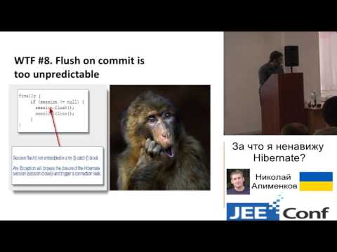 За что я ненавижу Hibernate? (Николай Алименков, Украина)