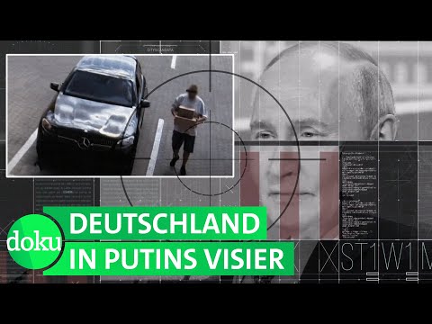 Anschläge, Sabotage, Spionage: Wie Russland mit Low-Level-Agenten angreift | WDR Doku