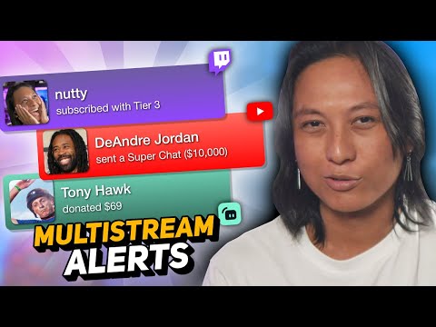 Multistream ALERTS for Twitch & YouTube (and more)