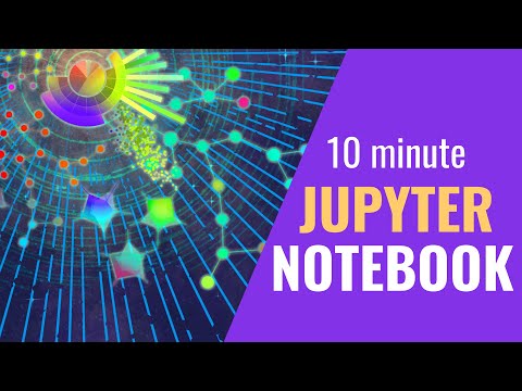 Jupyter Notebook In 10 Minutes