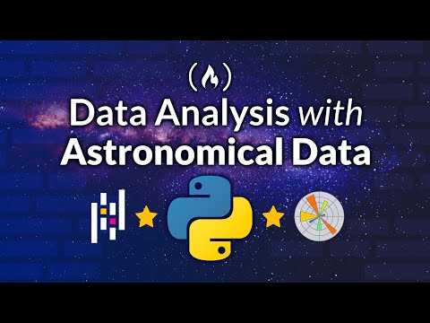 Python Data Analysis and Visualization Course – Astronomical Data
